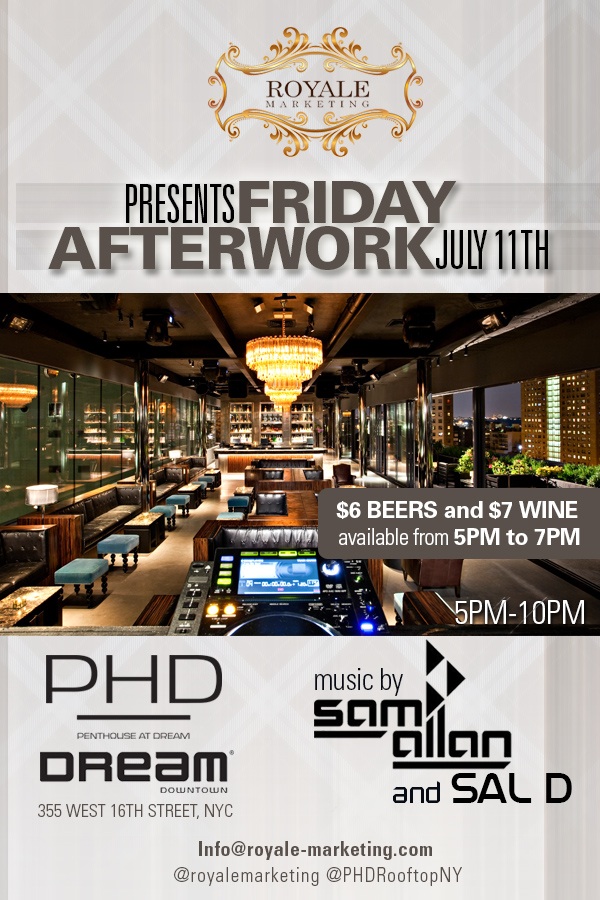 Fridays After Work @ PHD at Dream Hotel